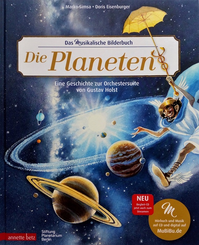 Titelbild vom musikalischen Bilderbuch "Die Planeten", gemalt von Doris Eisenburger